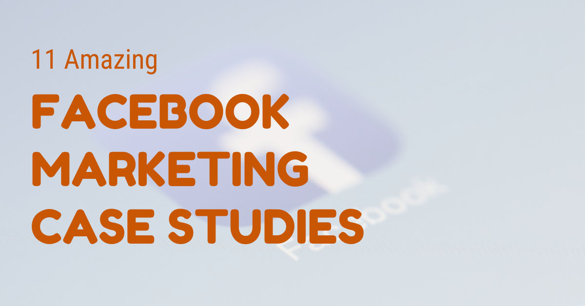 Case study on Facebook Marketing