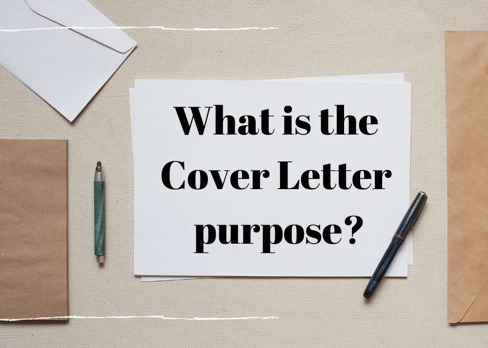 Purpose of a Cover Letter