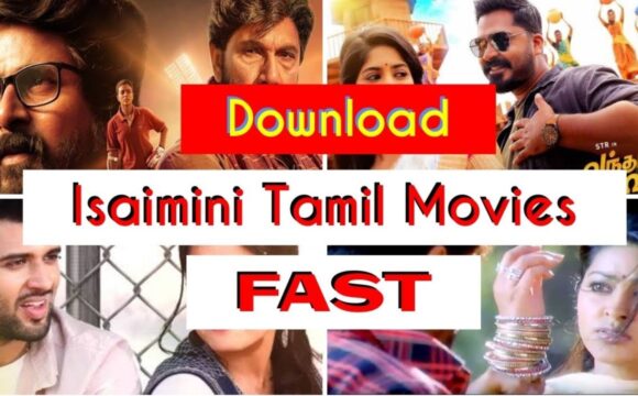 saimini 2021: Download Isaimini.com Tamil Dubbed Movies illegal Website, Isaimini Tamil Movies News and Updates