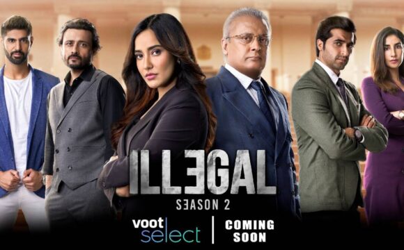 illegal Season 2 (2021) full Series download News, Review